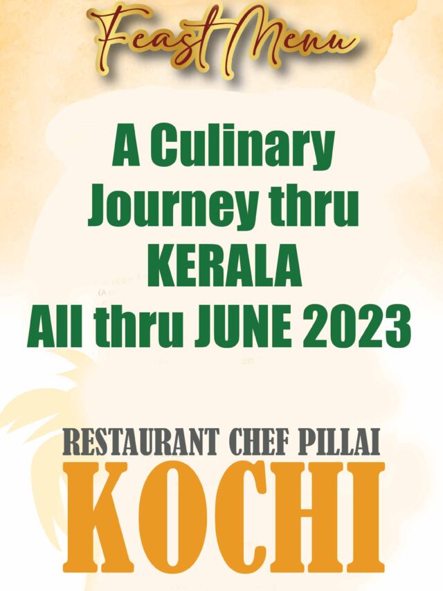 Kerala Feasts Menu June, 2023. RCP, Kochi